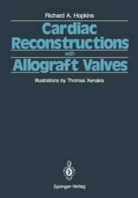 Cardiac Reconstructions with Allograft Valves （Reprint）
