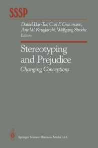 Stereotyping and Prejudice : Changing Conceptions (Springer Series in Social Psychology)