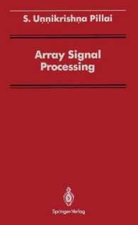 Array Signal Processing (Signal Processing and Digital Filtering) （Reprint）