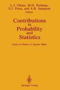 Contributions to Probability and Statistics : Essays in Honor of Ingram Olkin