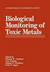 Biological Monitoring of Toxic Metals (Rochester Series on Environmental Toxicity)