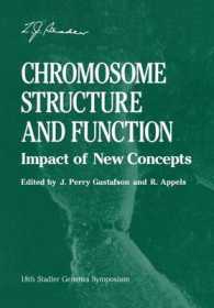 Chromosome Structure and Function : Impact of New Concepts (Stadler Genetics Symposia Series)