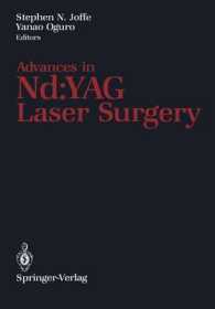 Advances in Nd : Yag Laser Surgery （Reprint）