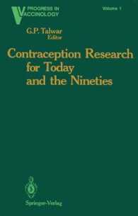 Contraception Research for Today and the Nineties : Progress in Birth Control Vaccines (Progress in Vaccinology) （Reprint）