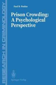 Prisons Crowding: a Psychological Perspective (Research in Criminology)