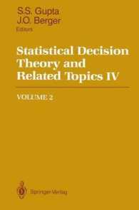 Statistical Decision Theory and Related Topics IV 〈2〉 （Reprint）