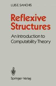 Reflexive Structures : An Introduction to Computability Theory （Reprint）