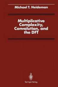 Multiplicative Complexity, Convolution, and the DFT (Signal Processing and Digital Filtering)