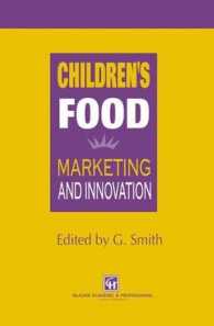 Children's Food : Marketing and innovation