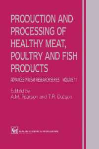 Production and Processing of Healthy Meat, Poultry and Fish Products (Advances in Meat Research)