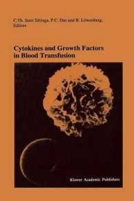 Cytokines and Growth Factors in Blood Transfusion : Proceedings of the Twentyfirst International Symposium on Blood Transfusion, Groningen 1996, Organ （Reprint）