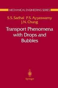 Transport Phenomena with Drops and Bubbles (Mechanical Engineering Series) （Reprint）