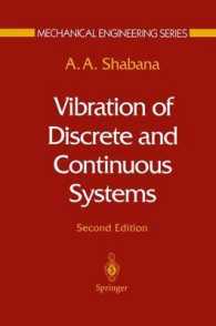 Vibration of Discrete and Continuous Systems (Mechanical Engineering Series) （2ND）