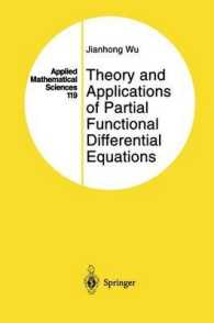 Theory and Applications of Partial Functional Differential Equations (Applied Mathematical Sciences) （Reprint）