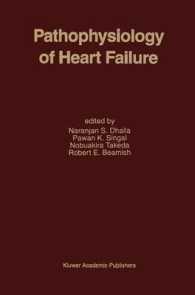 Pathophysiology of Heart Failure (Developments in Cardiovascular Medicine) （Reprint）