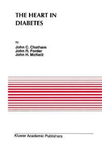 The Heart in Diabetes (Developments in Cardiovascular Medicine) （Reprint）