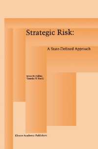 Strategic Risk : A Statedefined Approach （Reprint）