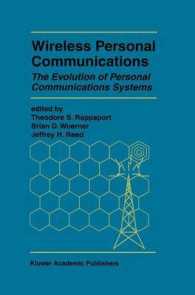Wireless Personal Communications : The Evolution of Personal Communications Systems (The Springer International Series in Engineering and Computer Sci （Reprint）
