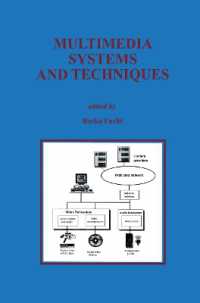 Multimedia Systems and Techniques (The Springer International Series in Engineering and Computer Science) （Reprint）