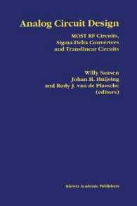 Analog Circuit Design : Most RF Circuits, Sigmadelta Converters and Translinear Circuits