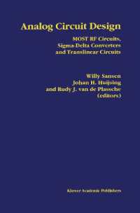 Analog Circuit Design : Most RF Circuits, Sigmadelta Converters and Translinear Circuits