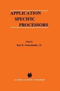 Application Specific Processors (The Springer International Series in Engineering and Computer Science) （Reprint）
