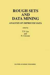 Rough Sets and Data Mining : Analysis of Imprecise Data （Reprint）