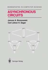 Asynchronous Circuits (Monographs in Computer Science) （Reprint）