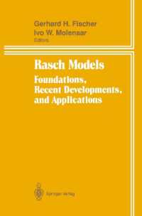 Rasch Models : Foundations, Recent Developments, and Applications （Reprint）
