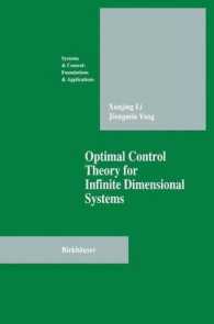 Optimal Control Theory for Infinite Dimensional Systems (Systems & Control: Foundations & Applications)