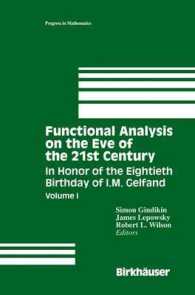 Functional Analysis on the Eve of the 21st Century : Volume I in Honor of the Eightieth Birthday of I.M. Gelfand (Progress in Mathematics)