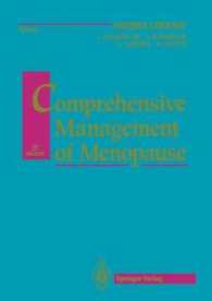 Comprehensive Management of Menopause (Clinical Perspectives in Obstetrics and Gynecology) （Reprint）