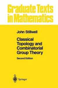 Classical Topology and Combinatorial Group Theory (Graduate Texts in Mathematics) （2ND）