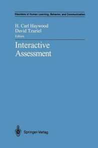 Interactive Assessment (Disorders of Human Learning, Behavior, and Communication)