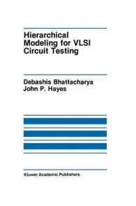 Hierarchical Modeling for VLSI Circuit Testing (The Springer International Series in Engineering and Computer Science)