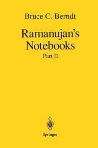 Ramanujan's Notebooks : Part II