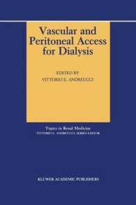 Vascular and Peritoneal Access for Dialysis (Topics in Renal Medicine)