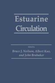 Estuarine Circulation (Contemporary Issues in Science and Society)