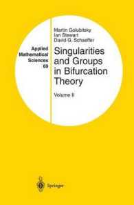 Singularities and Groups in Bifurcation Theory (Applied Mathematical Sciences) 〈2〉 （Reprint）