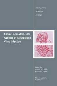 Clinical and Molecular Aspects of Neurotropic Virus Infection (Developments in Medical Virology)