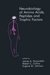 Neurobiology of Amino Acids, Peptides and Trophic Factors (Topics in Neurosurgery)