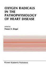 Oxygen Radicals in the Pathophysiology of Heart Disease (Developments in Cardiovascular Medicine)