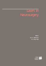 Lasers in Neurosurgery (Foundations of Neurological Surgery)