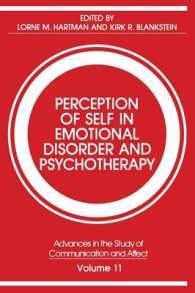 Perception of Self in Emotional Disorder and Psychotherapy (Advances in the Study of Communication and Affect)