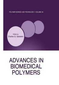 Advances in Biomedical Polymers (Polymer Science and Technology)