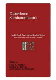 Disordered Semiconductors (Institute for Amorphous Studies Series)