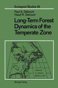 Long-Term Forest Dynamics of the Temperate Zone : A Case Study of Late-Quaternary Forests in Eastern North America (Ecological Studies)