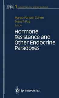 Hormone Resistance and Other Endocrine Paradoxes (Endocrinology and Metabolism) （Reprint）
