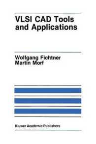 VLSI CAD Tools and Applications (The Springer International Series in Engineering and Computer Science)