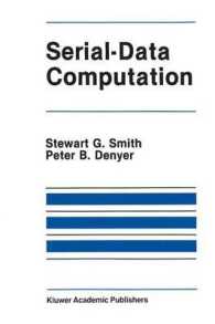 Serial-Data Computation (The Springer International Series in Engineering and Computer Science)